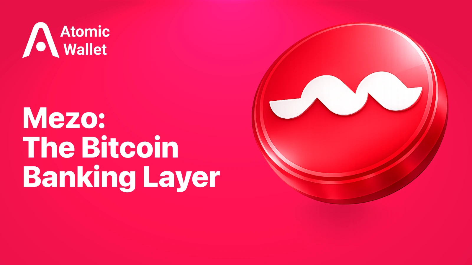 What Is Mezo (MEZO)? Bitcoin Banking, BTC Yield, and the Token Launch