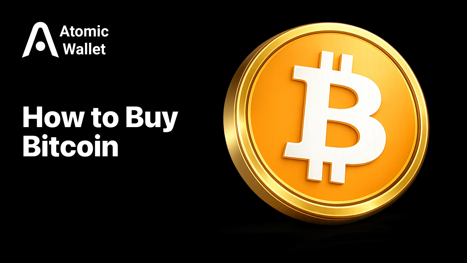 How to Buy Bitcoin: A Step-by-Step Guide for Beginners