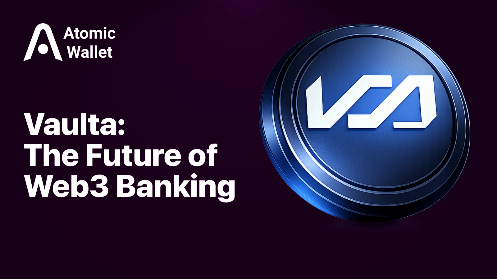 What Is Vaulta? From EOS to Web3 Banking
