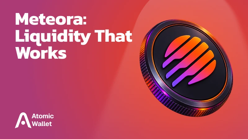 What Is Meteora? Solana’s Dynamic Liquidity Protocol Explained