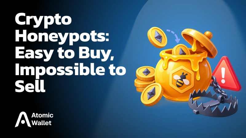 What Is a Honeypot in Crypto? How to Spot a Honeypot Token