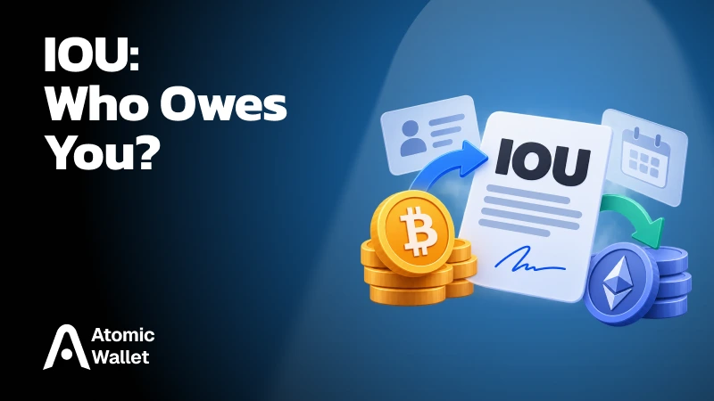 What Is an IOU? How It Works in Finance and Crypto