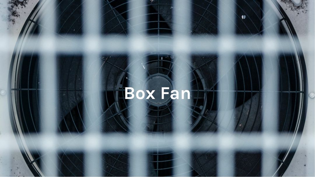 Google Box Fan Box Fan - 10 Hours | Sounds for Deep Sleep