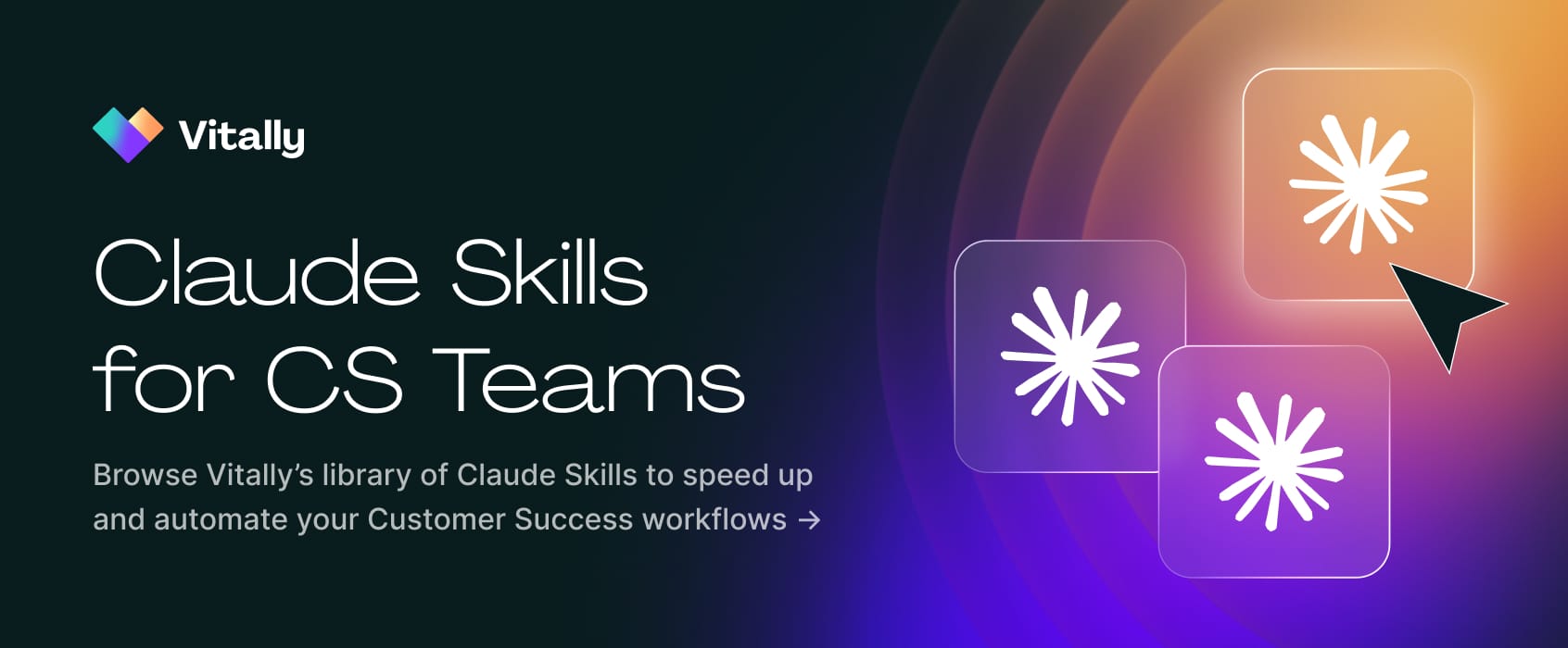 Claude Skills for
CS Teams