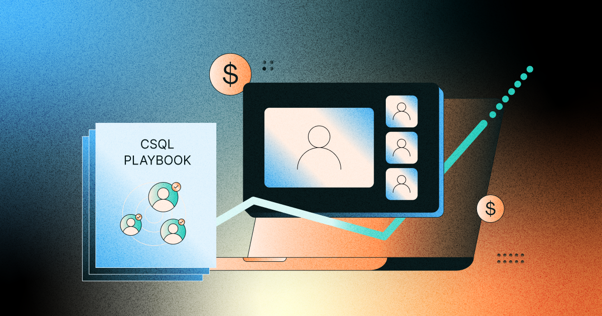 A CSQL Playbook for CSMs and AMs