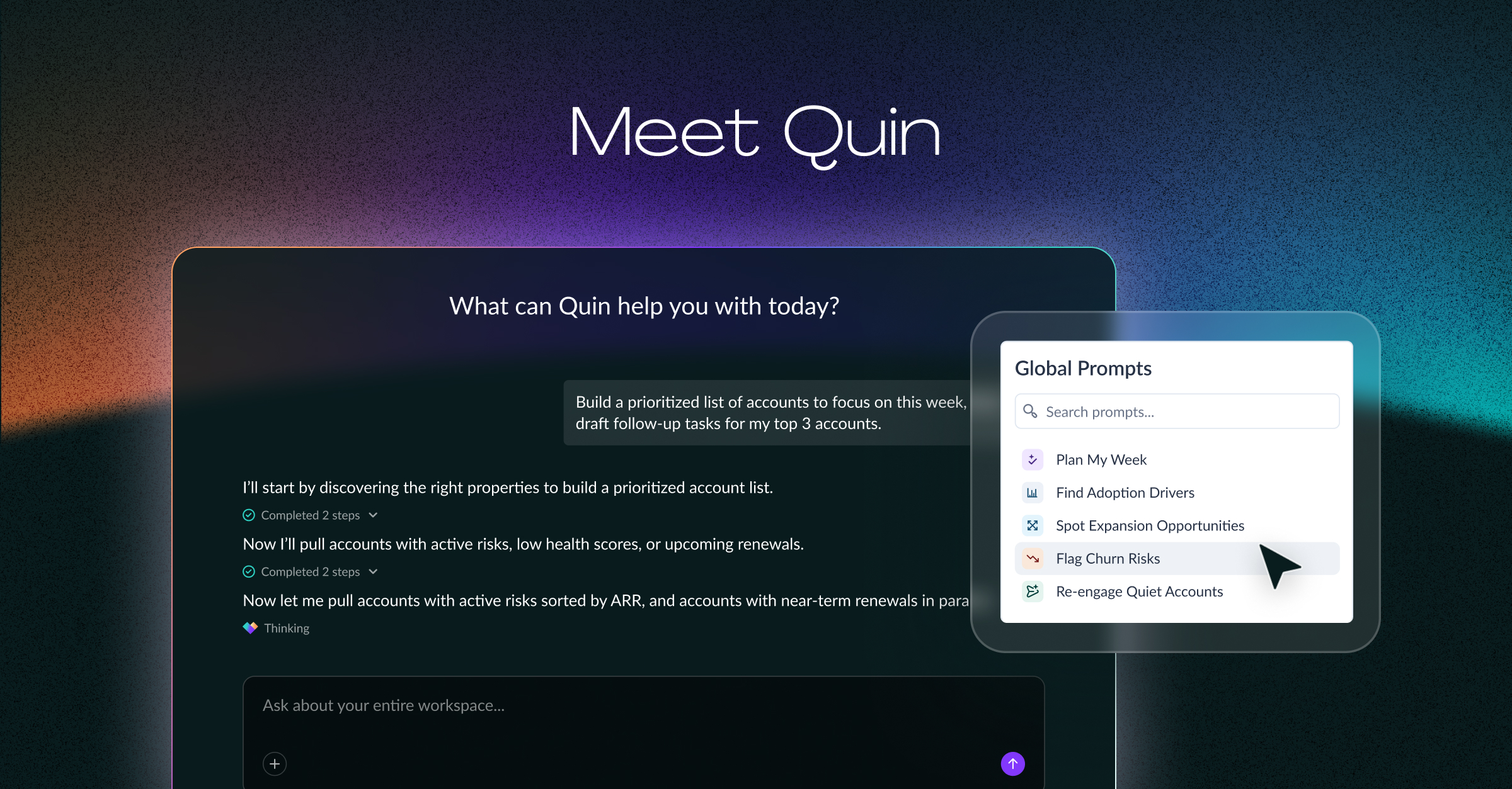 Meet Quin: Your AI Assistant That Knows What Matters Across Every Customer