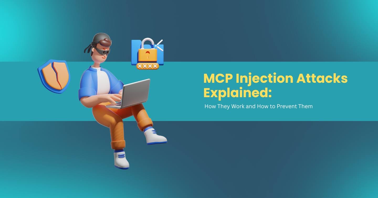 MCP Injection Attacks: Prevention Guide for AI Apps