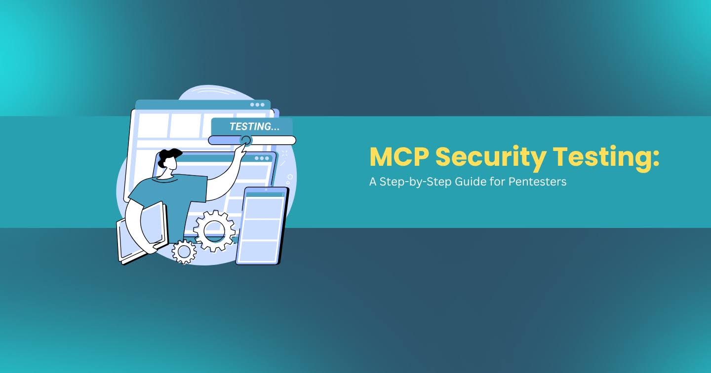 MCP Security Testing Guide for Pentesters