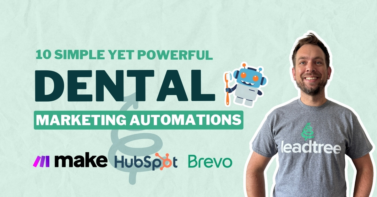 Graphic introducing ten dental marketing automations using Make, HubSpot and Brevo.