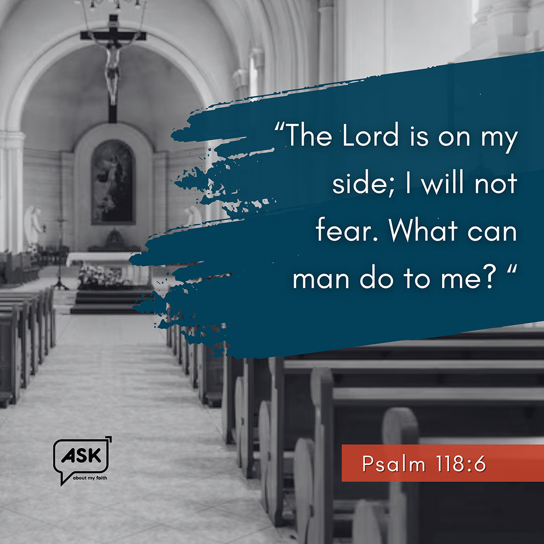 Bible Verse: Psalm 118:6