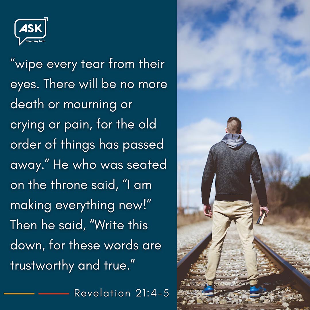 Bible Verse: Revelation 21:4-5