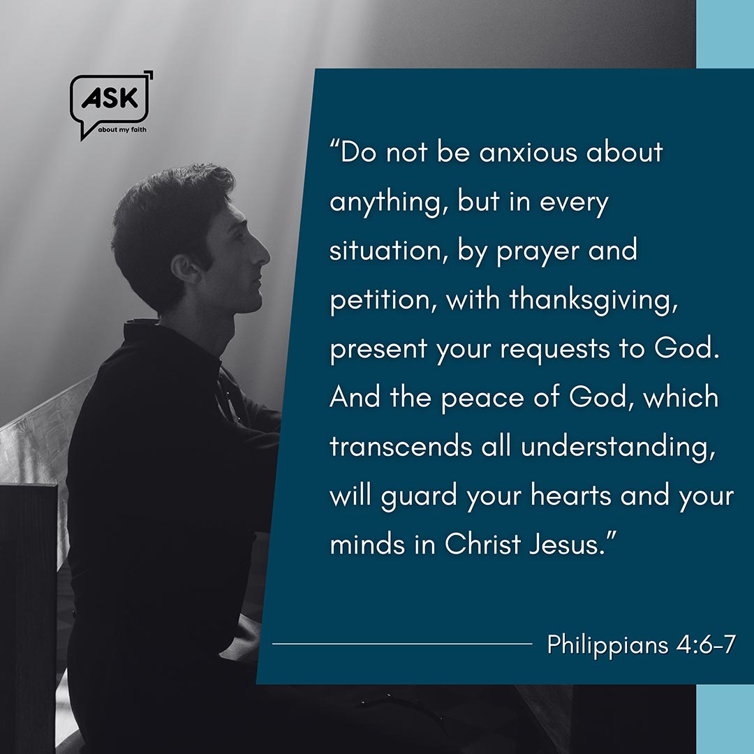 Bible Verse: Philippians 4:6-7