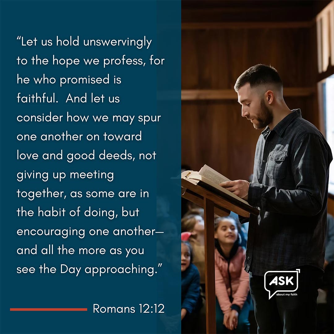 Hebrews 10:23-25
