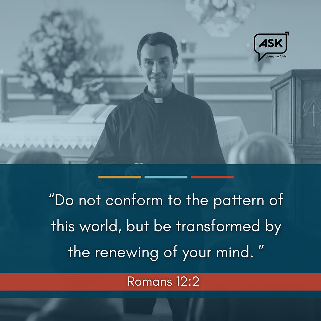 Bible Verse:Romans 12:2