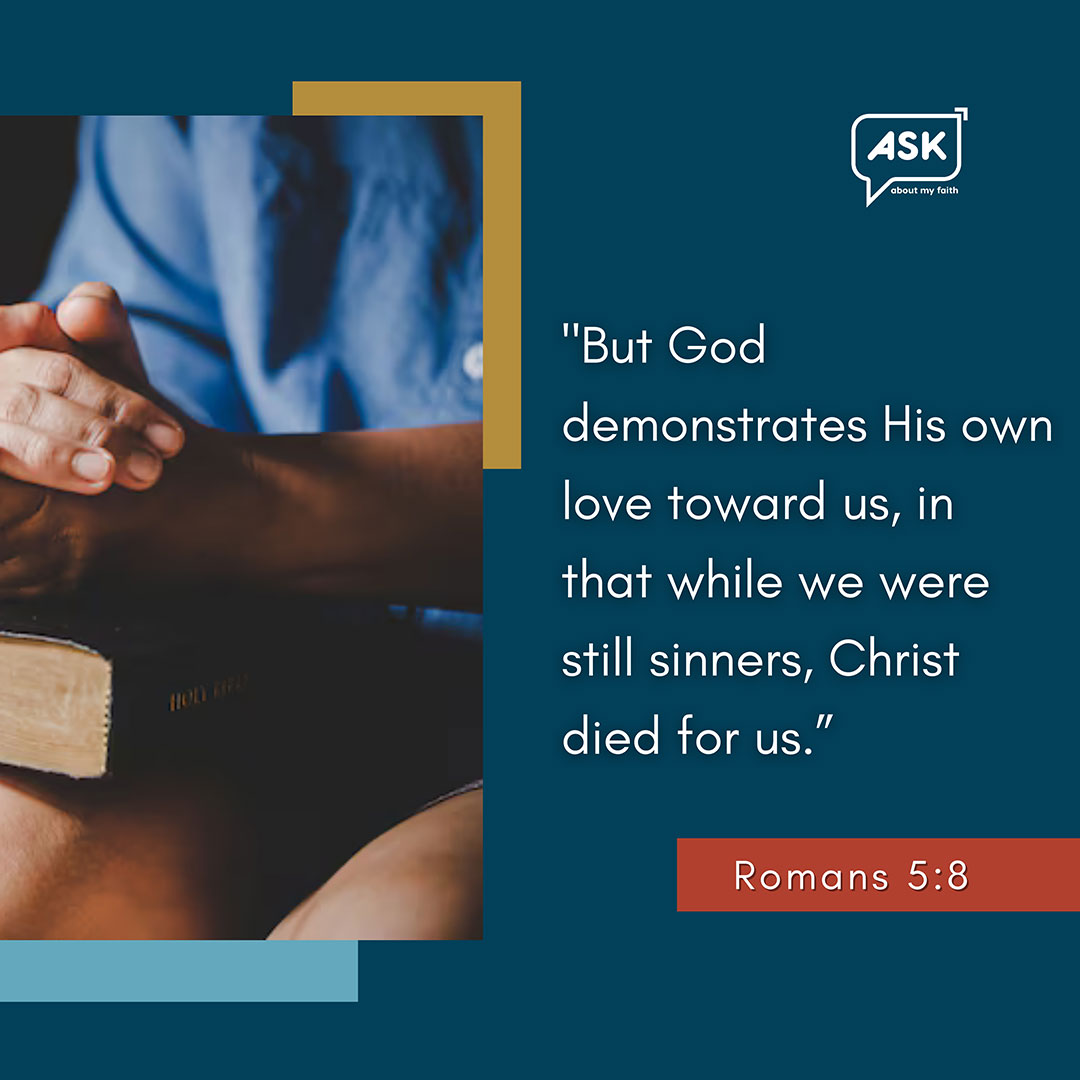 Bible Verse:Romans 5:8