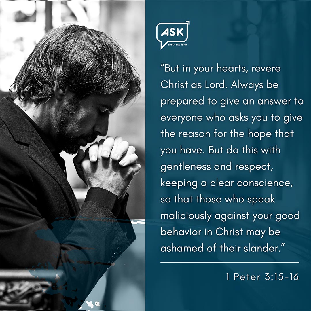 Bible Verse: 1 Peter 3:15-16