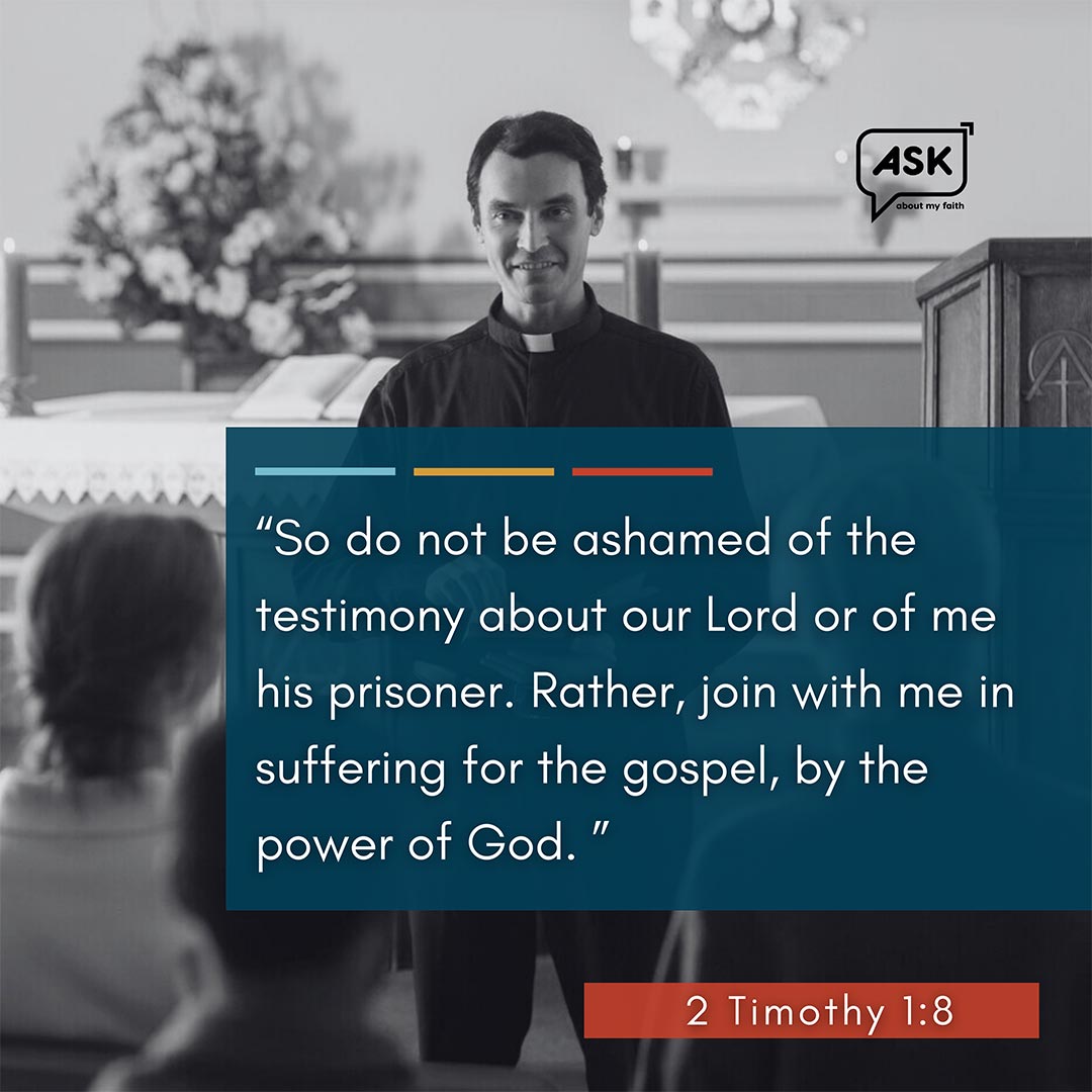 Bible Verse: 2 Timothy 1:8