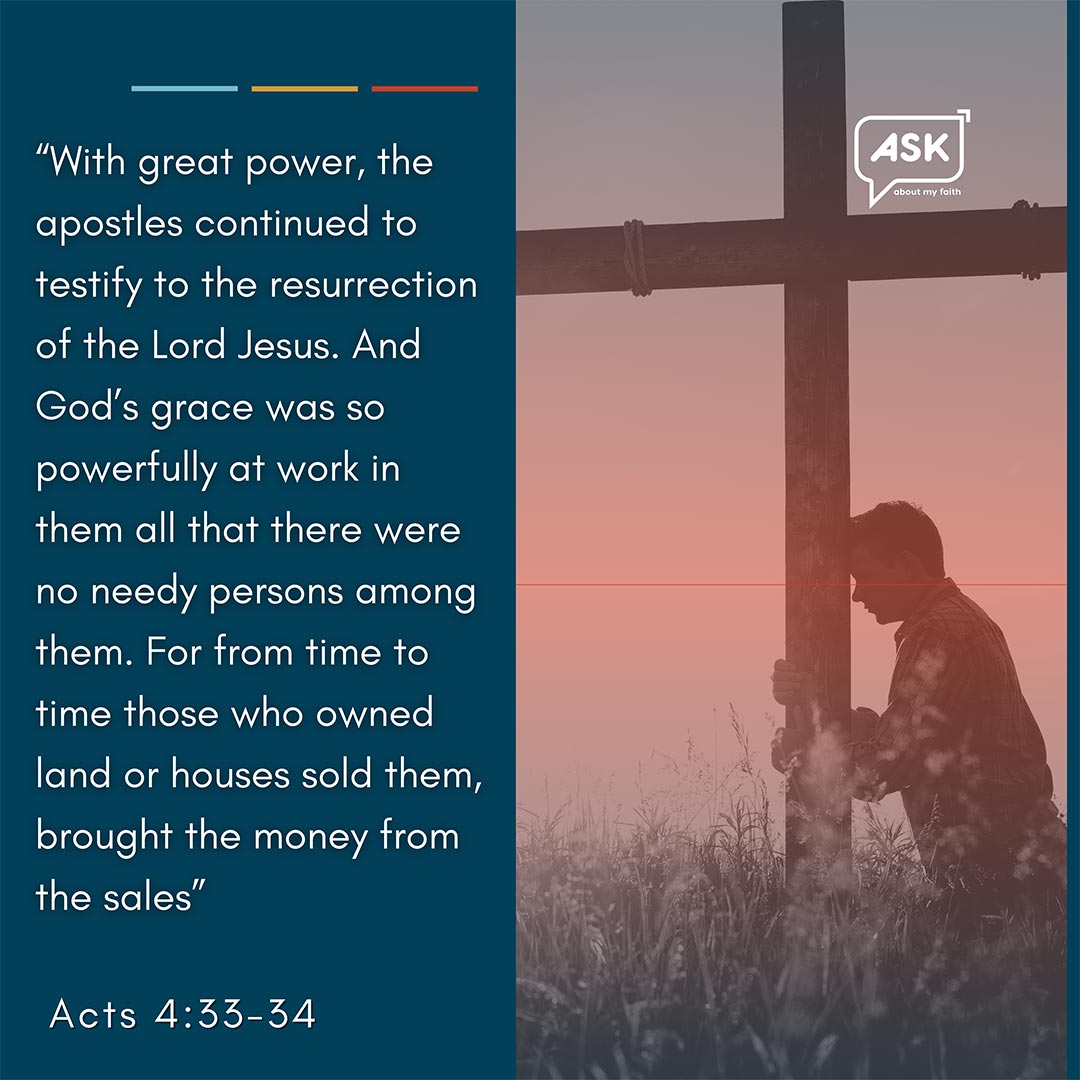 Bible Verse: Acts 4:33-34