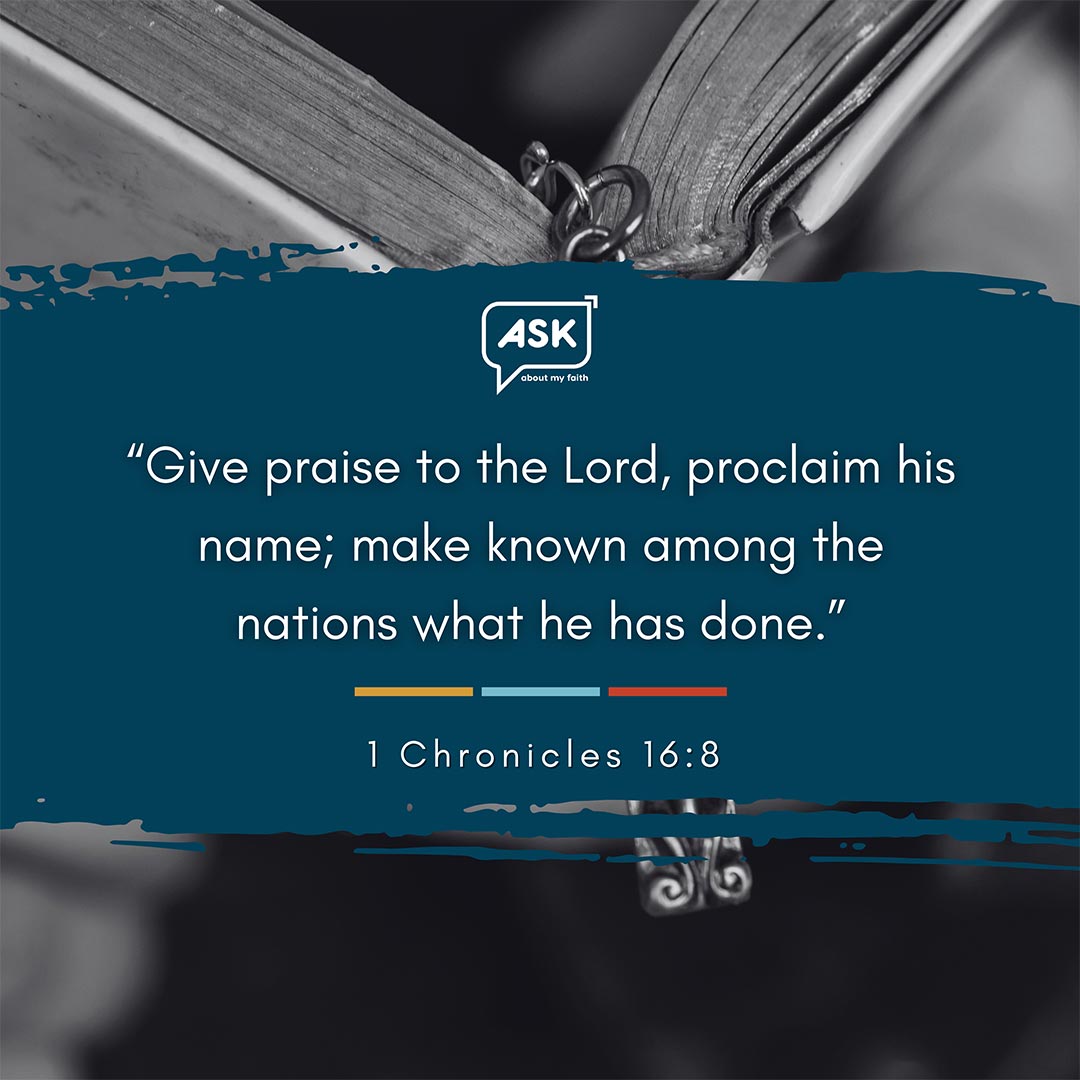 Bible Verse: 1 Chronicles 16:8