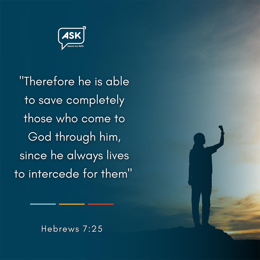 Bible Verse: Hebrews 7:25
