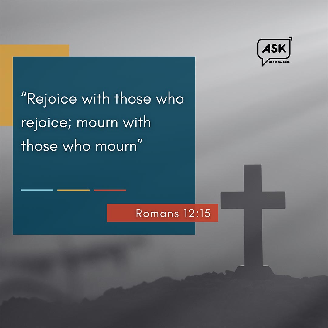 Bible Verse: Romans 12:15
