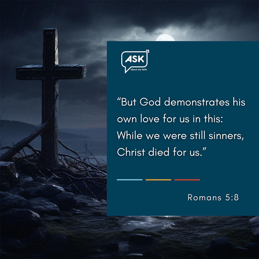 Bible Verse: Romans 5:8