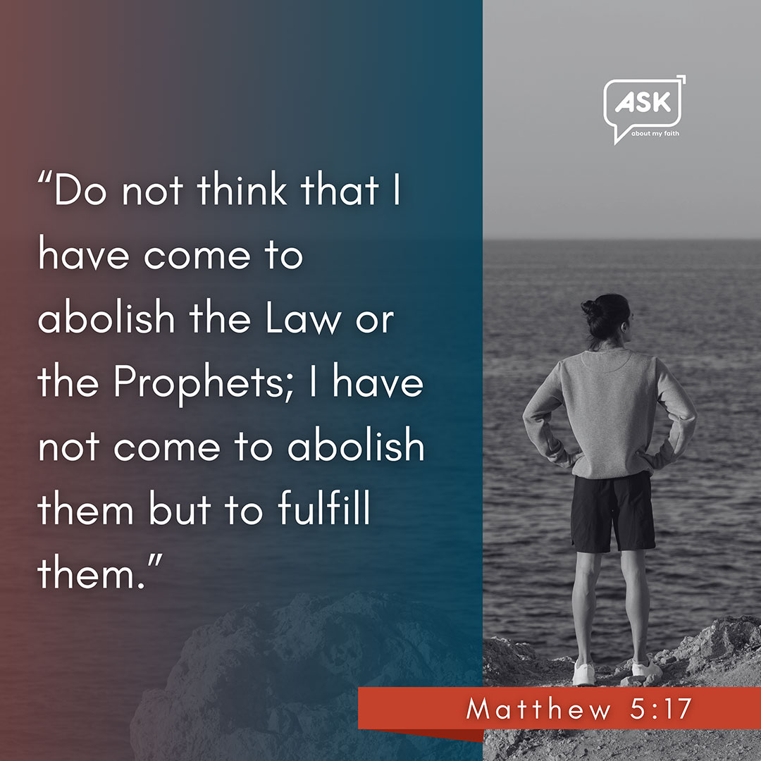 Bible Verse: Matthew 5:17