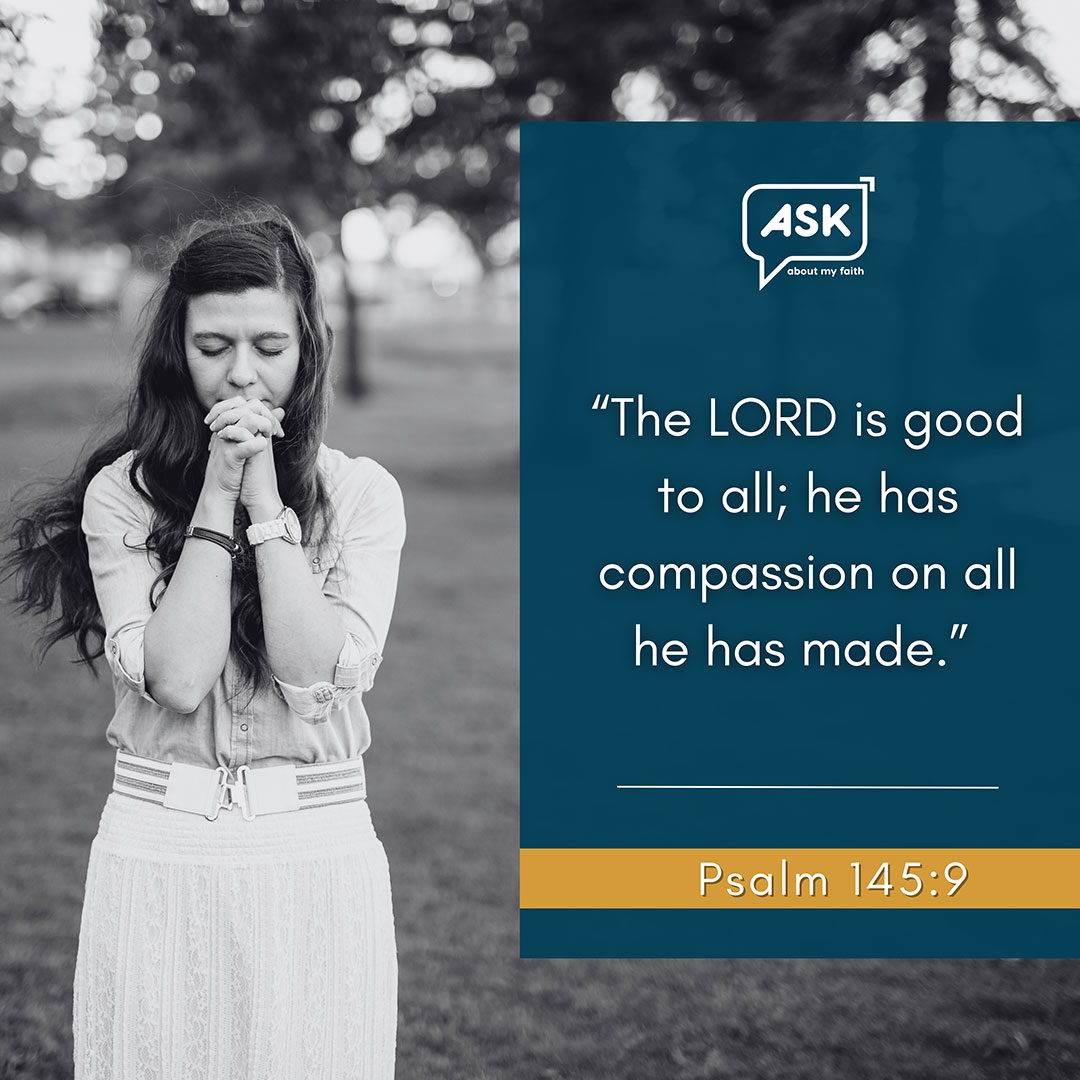 Bible Verse: Psalm 145:9