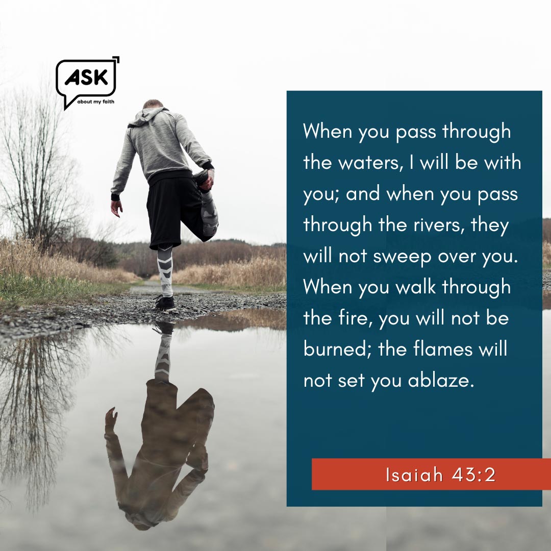 Bible Verse: Isaiah 43:2