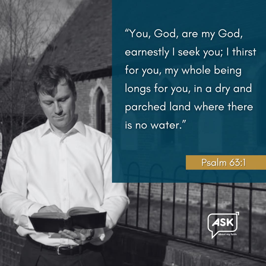 Bible Verse: 2 Psalm 63:1