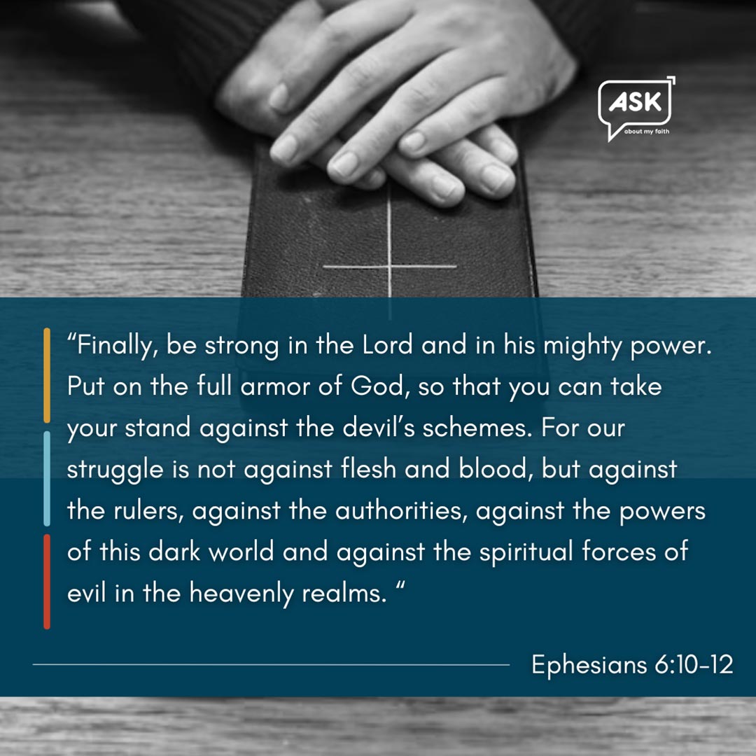 Bible Verse: Ephesians 6:10-12