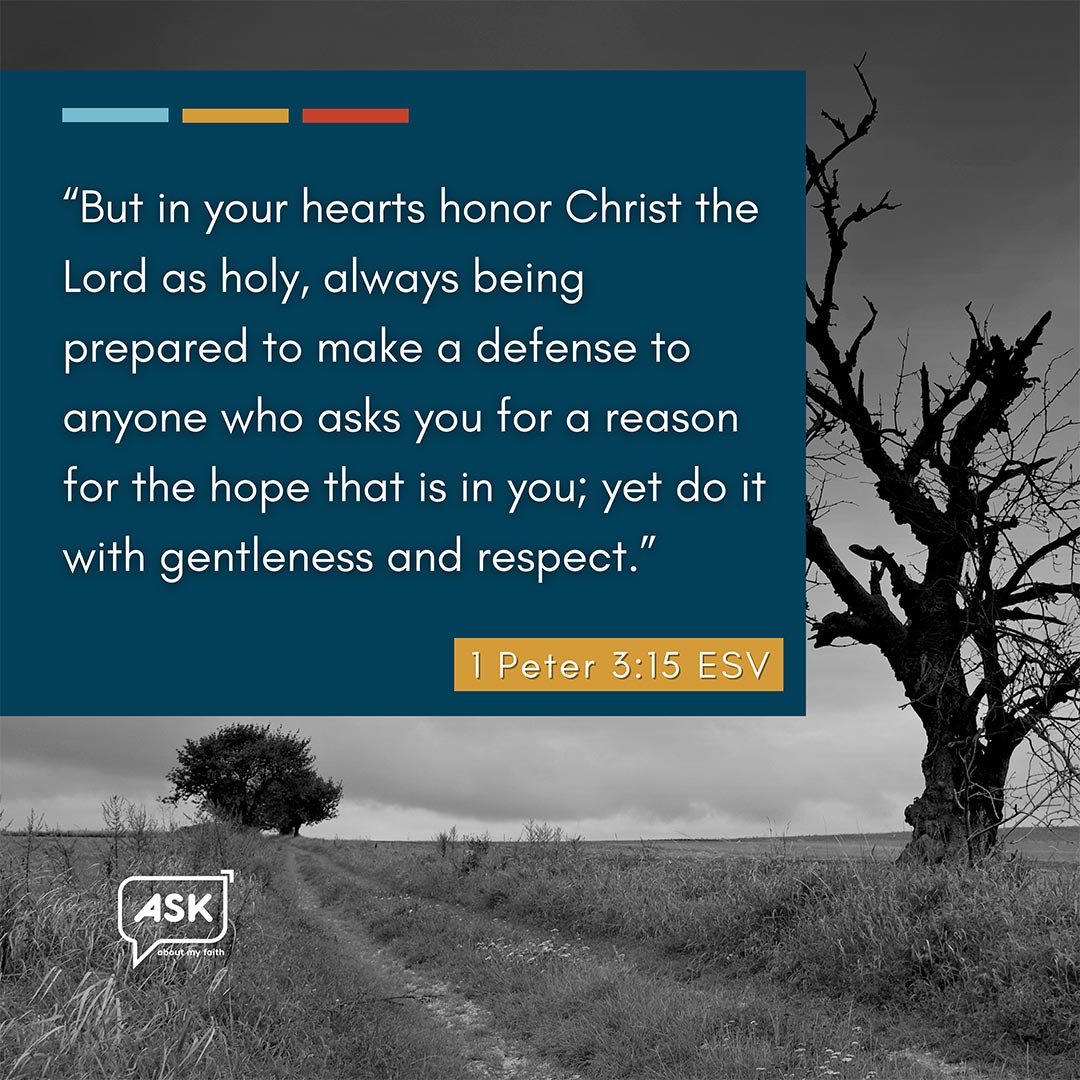 Bible Verse: 1 Peter 3:15 ESV