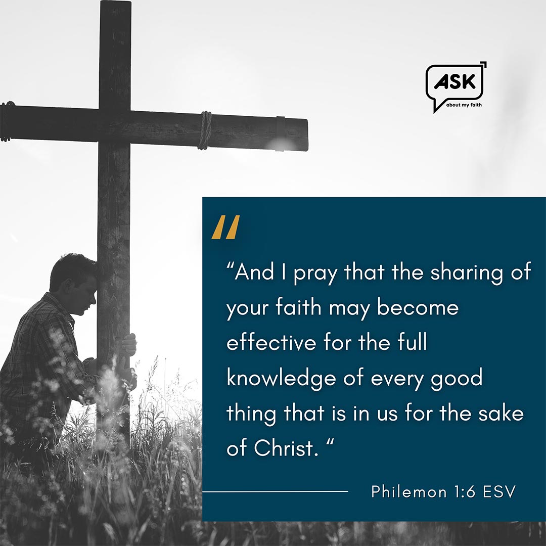 Bible Verse: Philemon 1:6 ESV