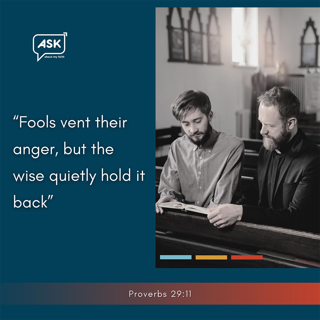 Bible Verse: Proverbs 29:11