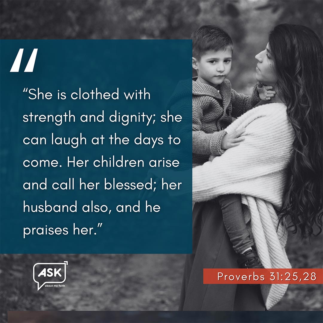 Bible Verse: Proverbs 31:25,28