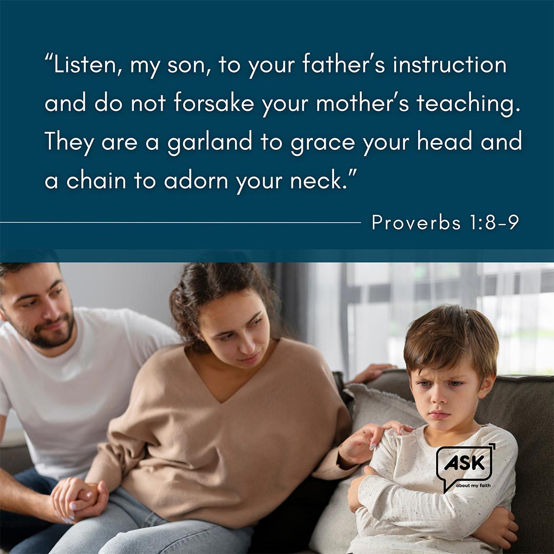 Bible Verse: Proverbs 1:8-9