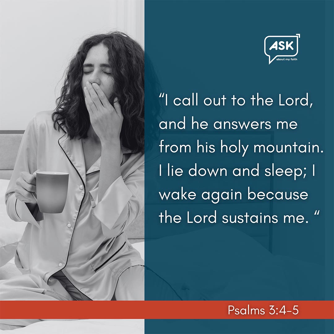 Bible Verse: Psalms 3:4-5