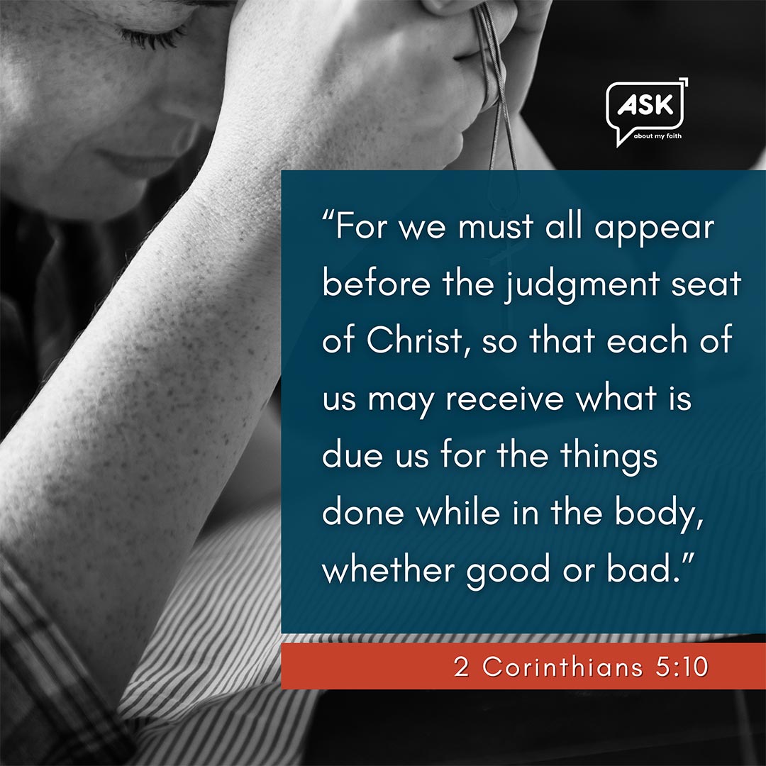 Bible Verse: 2 Corinthians 5:10