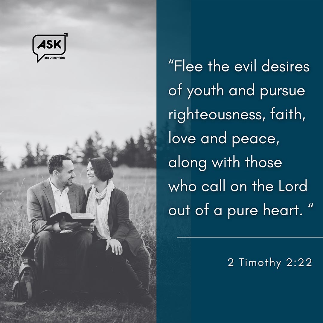 Bible Verse: 2 Timothy 2:22