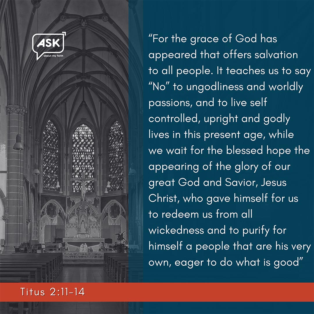 Bible Verse: Titus 2:11-14