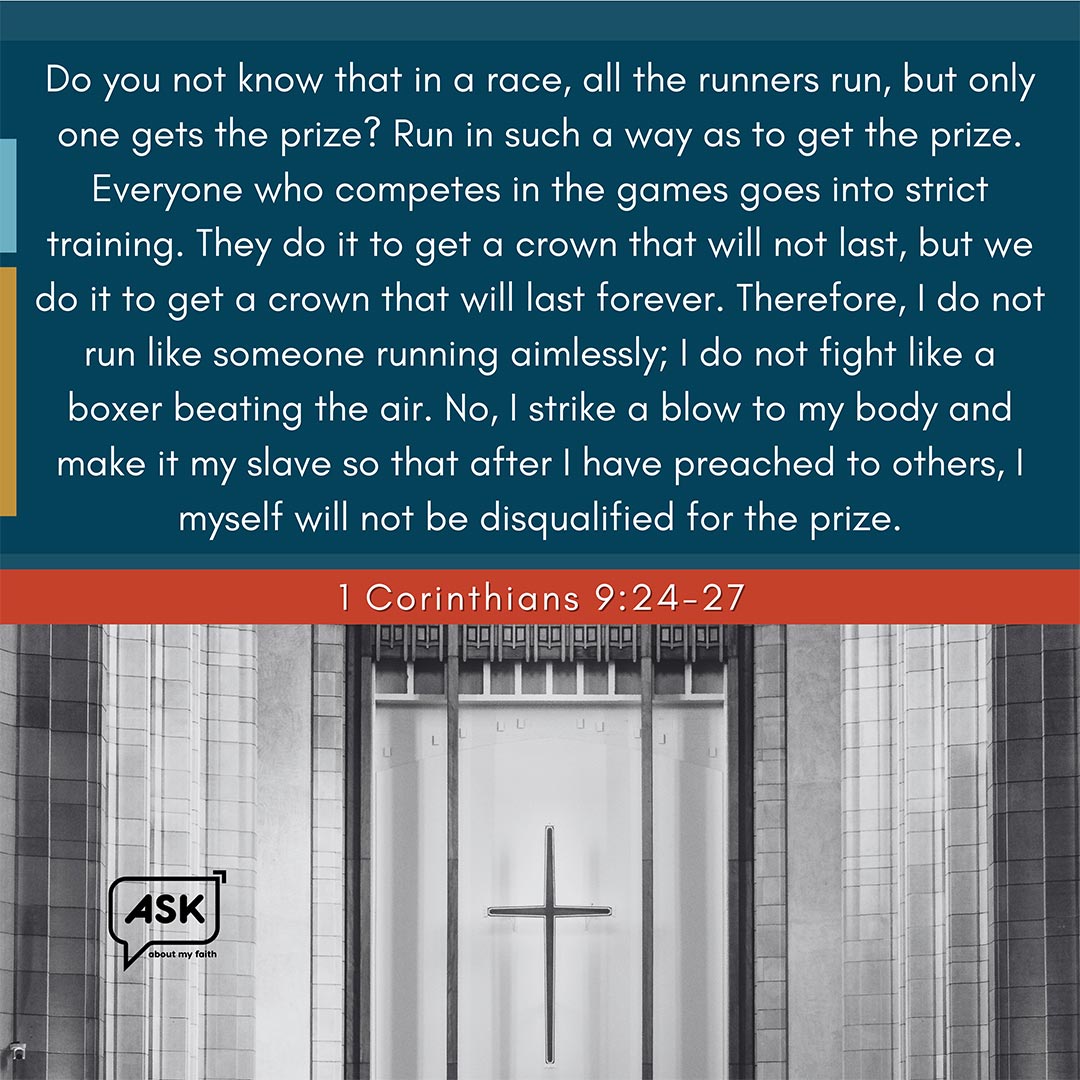 Bible Verse: 1 Corinthians 9:24-27