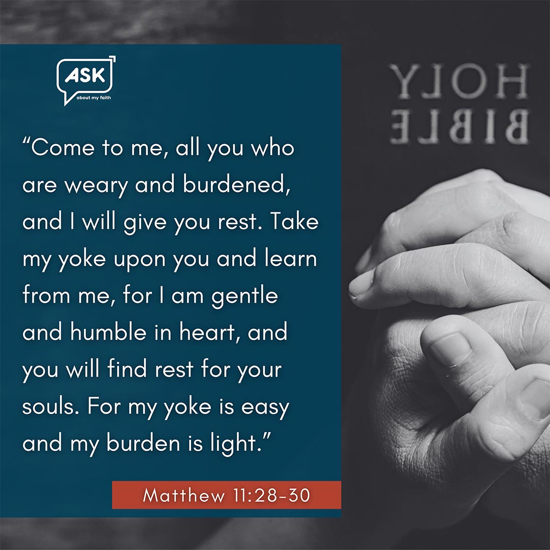 Bible Verse: Matthew 11:28-30