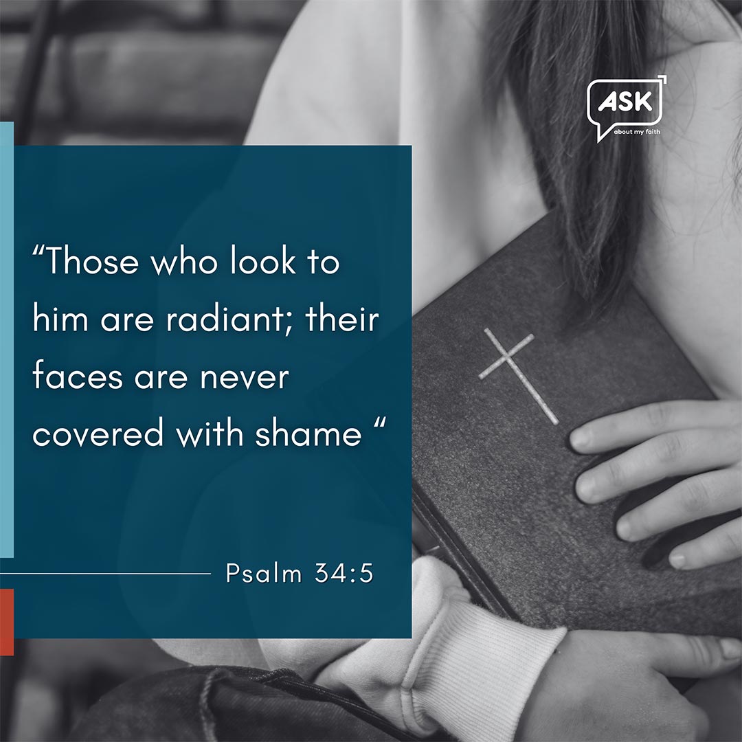 Bible Verse: Psalm 34:5