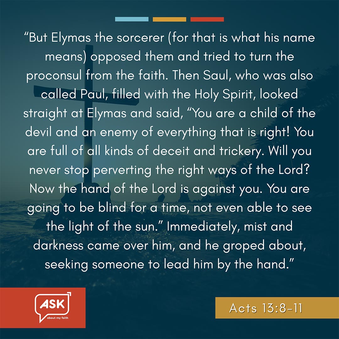 Bible Verse: Acts 13:8-11