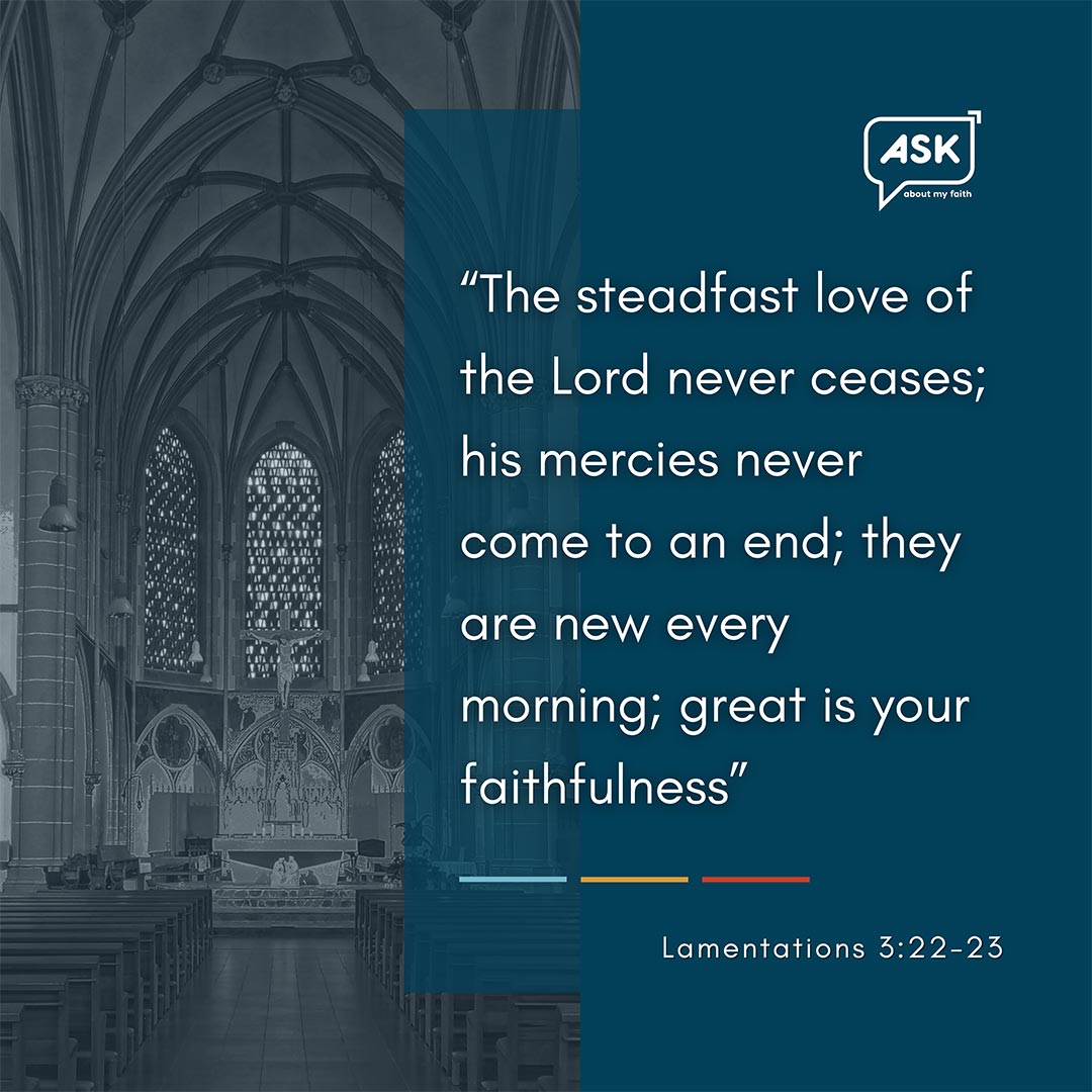 Bible Verse: Lamentations 3:22-23