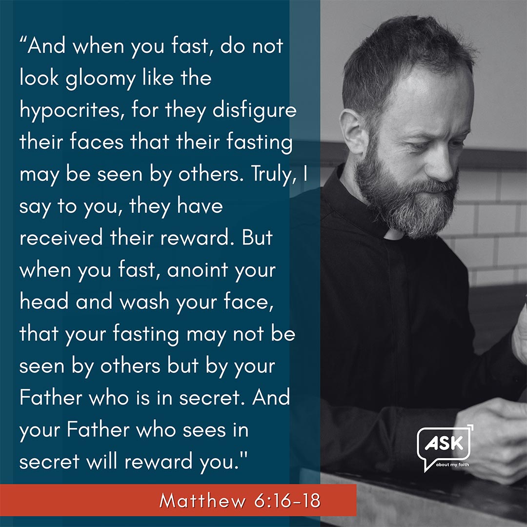 Bible Verse: Matthew 6:16-18