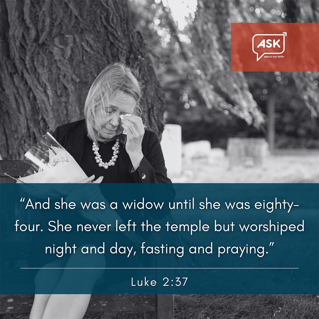 Bible Verse: Luke 2:37