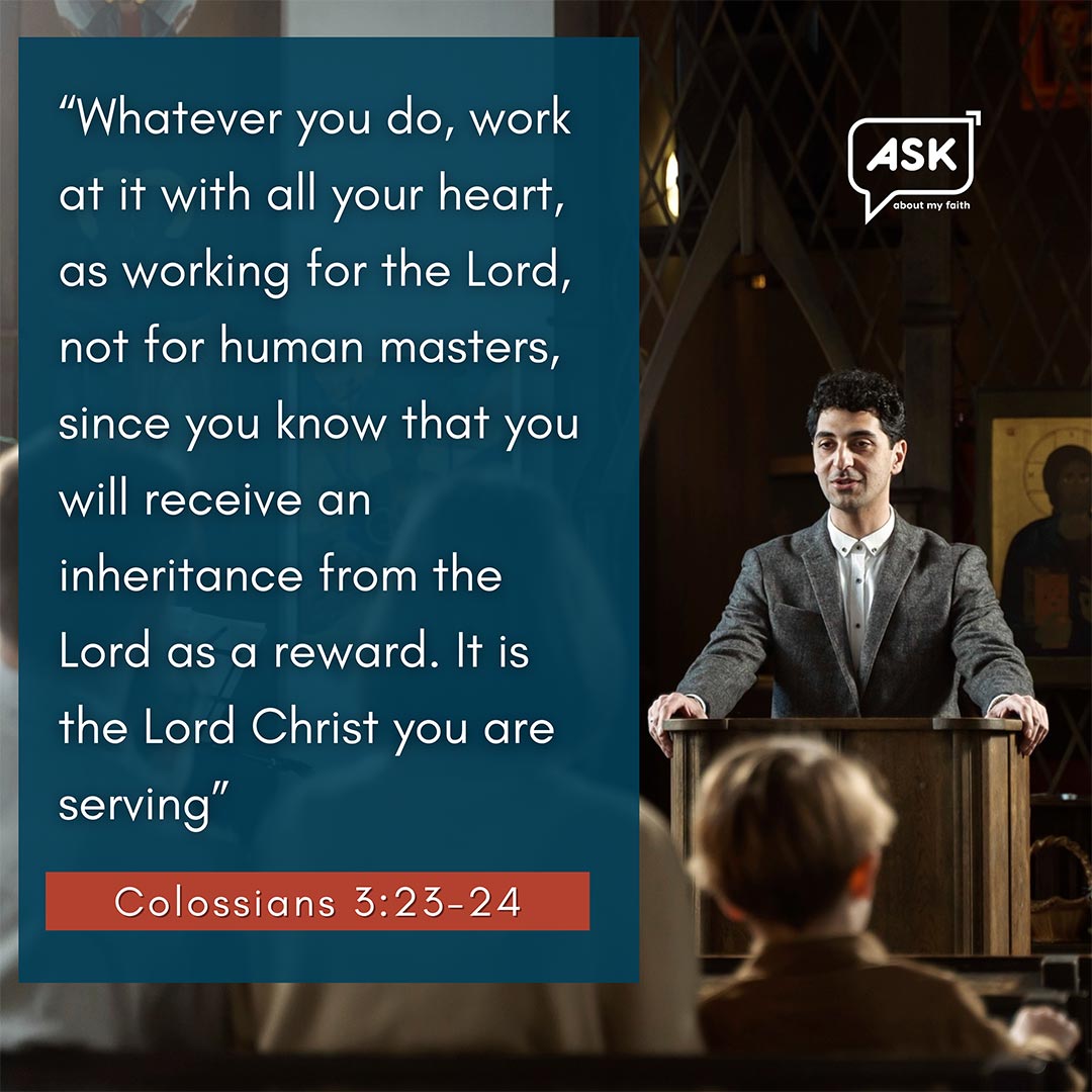 Bible Verse: Colossians 3:23-24