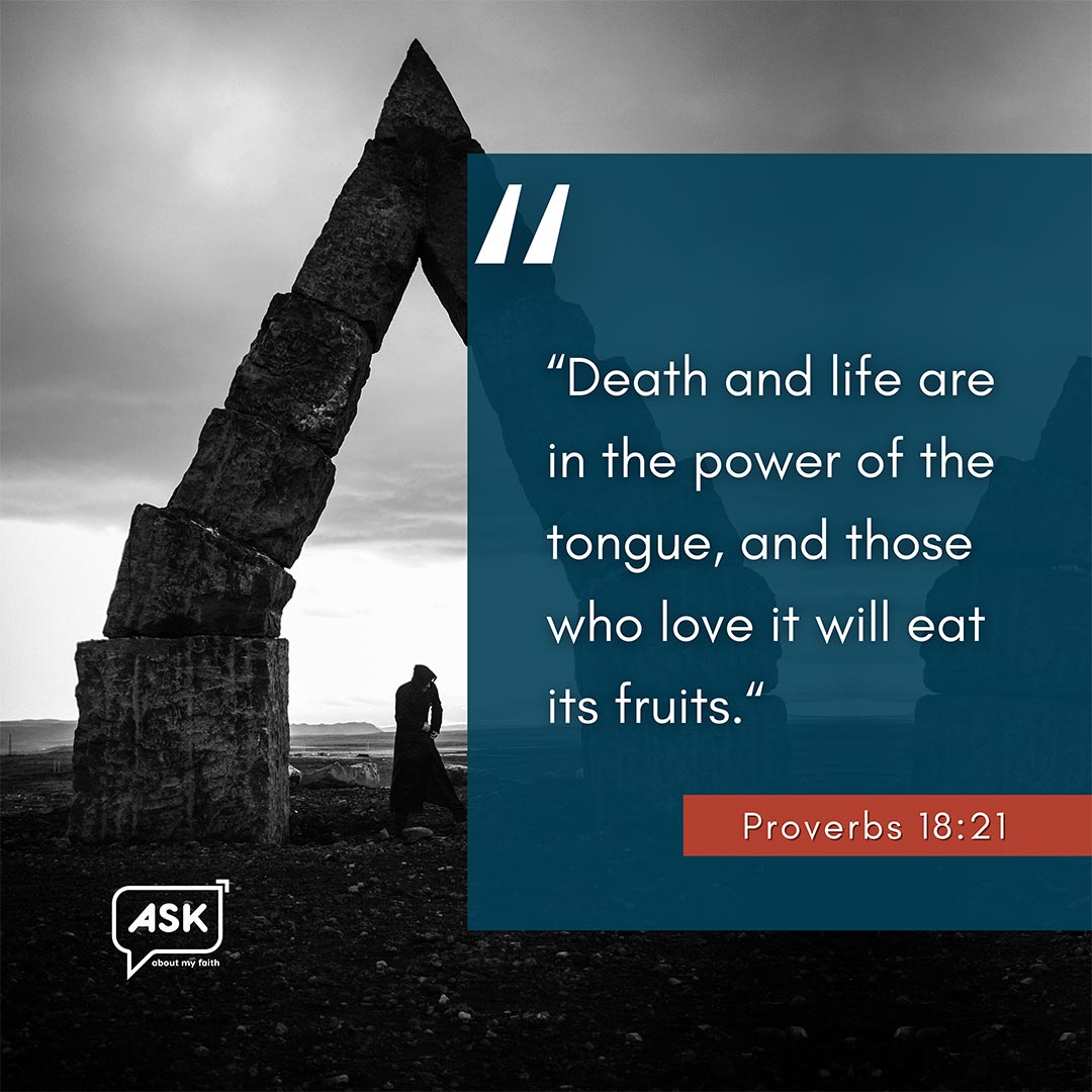 Bible Verse: Proverbs 18:21