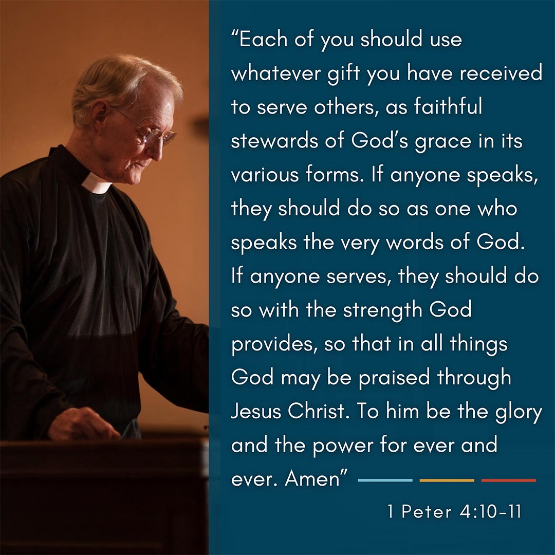 Bible Verse: 1 Peter 4:10-11